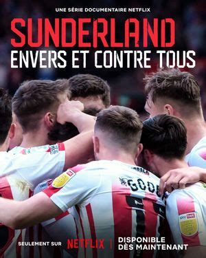 Sunderland Envers et contre tous Série 2018 SensCritique