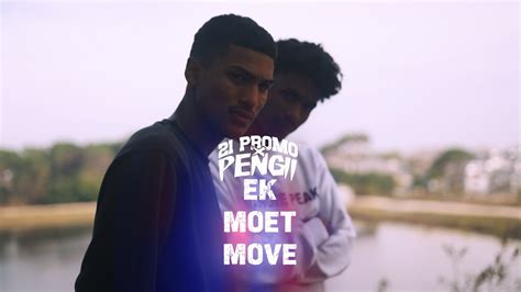 Promo Pengii Ek Moet Move Official Music Video Youtube