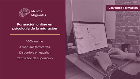 Curso 100 Online Sobre Psicología De La Migración Mentes Migrantes