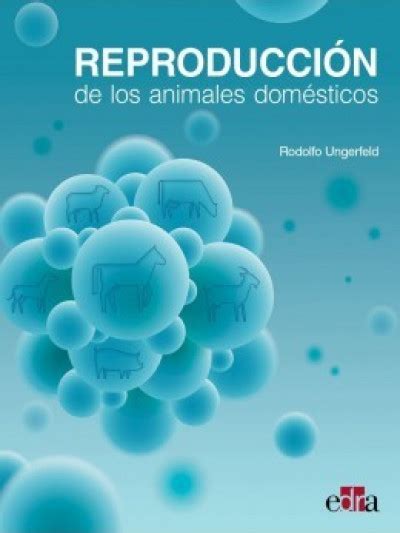 Reproducción De Los Animales Domésticos