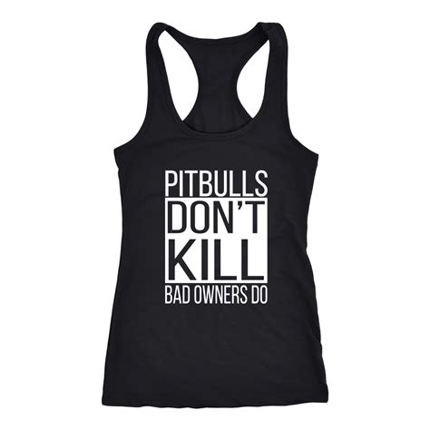 Pitbull T Shirt Hoodie And Tank Top Pitbull Funny T Idea Tank