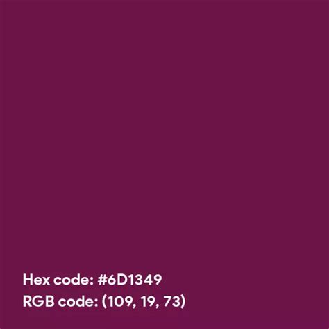 Tyrian Purple color hex code is #6D1349