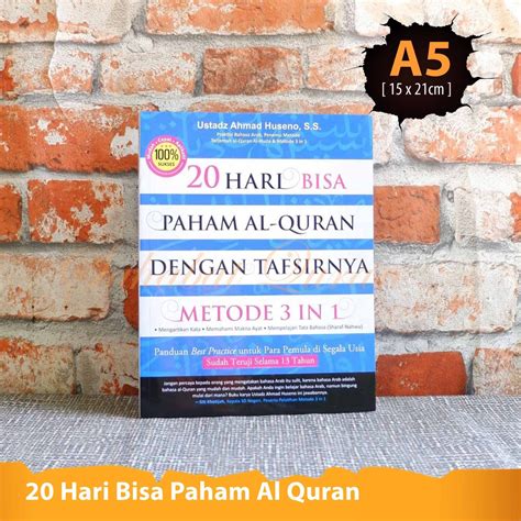 Jual Buku Islam Hari Bisa Paham Al Quran Dengan Tafsirnya Metode