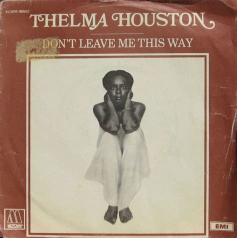 Thelma Houston Don T Leave Me This Way 1976 Vinyl Discogs