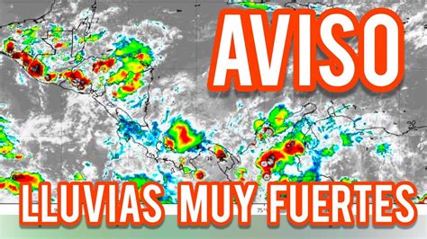 Se pronostican lluvias fuertes y tormentas eléctricas por sistema de