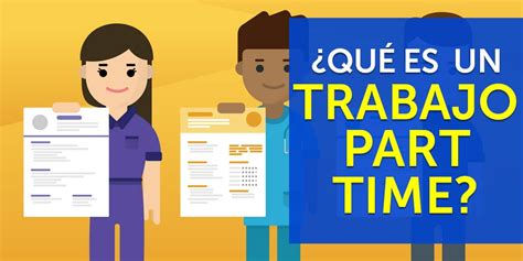 Trabajo Part Time Qu Es Horarios Y Beneficios Aposte A Qualquer