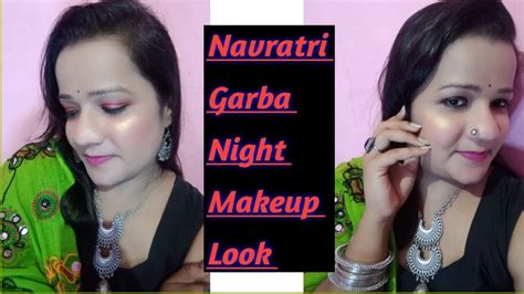 Navratrigarba Makeup Look 2019 Indian Festival Makeup Youtube