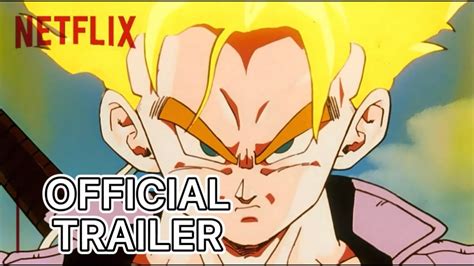 Dragon Ball Z Official Trailer Netflix Youtube