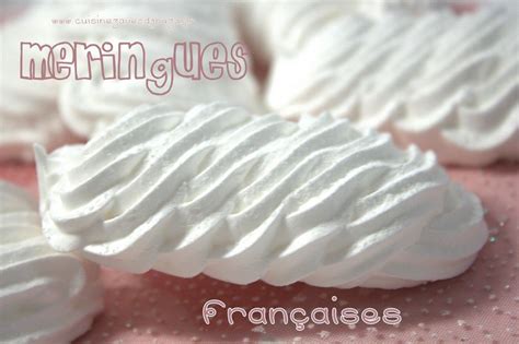 Meringue Facile Et Inratable Et Toutes Les Astuces Pour La R Ussir