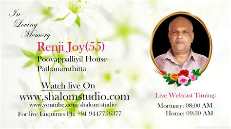 RENJI JOY FUNERAL SERVICE LIVE WEBCAST SHALOM STUDIO YouTube