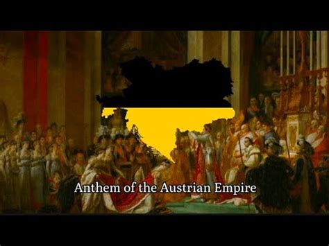 Gott Erhalte Franz Den Kaiser Anthem Of The Austrian Empire YouTube