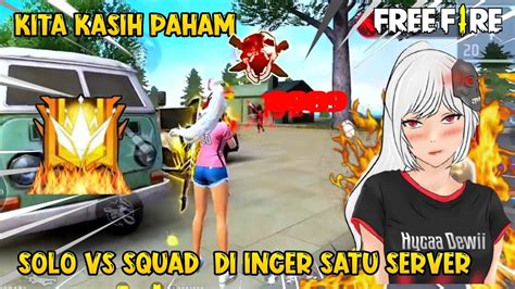 Kill Solo Vs Squad Full Bar Bar No Rem Sampai Booyah Free