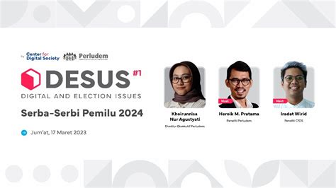 Digital And Election Issues DESUS 1 Serba Serbi Pemilu 2024 YouTube