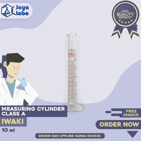 Jual IWAKI MEASURING CYLINDER CLASS A Cap 10 Ml GELAS UKUR IWAKI 10