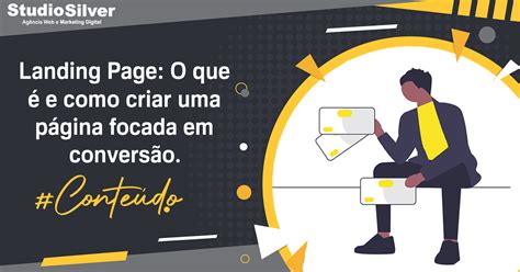 Landing Page O Que E Como Criar Uma P Gina Focada Em Convers O