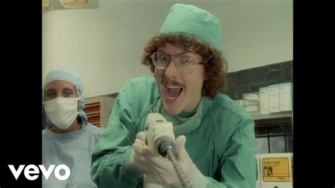 Weird Al Yankovic Like A Surgeon Youtube