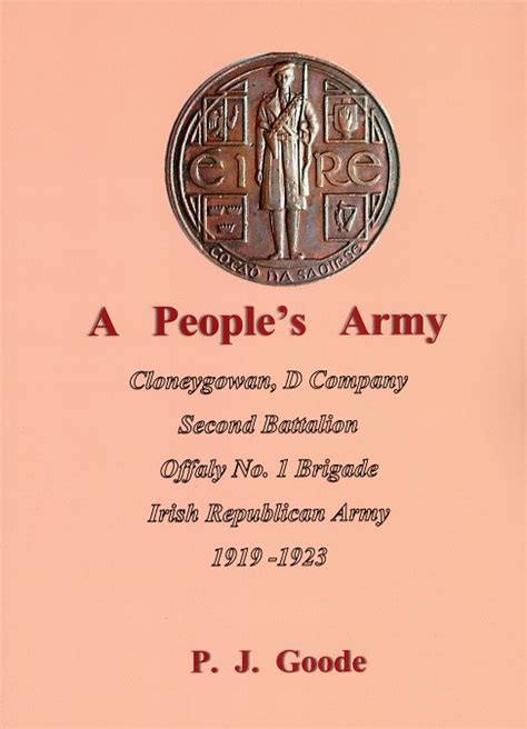 A Peoples Army Cloneygowan D Company Second Batallion Offaly No1