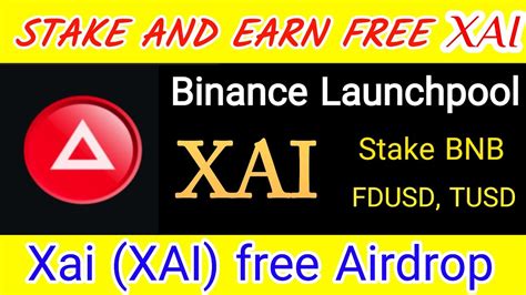 Binance Xai Airdrop Stake And Earn Free Xai Coin From Binance