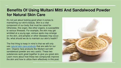 Ppt Benefits Of Using Multani Mitti And Sandalwood Powder For Natural