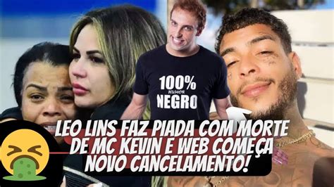 LÉO LINS FAZ PIADA MC KEVIN EX DE DEOLANE BEZERRA MORTO EM ACIDENTE