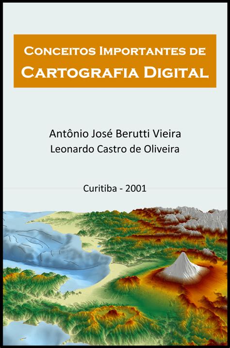 Apostila Conceitos Importantes Em Cartografia Digital ClickGeo