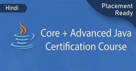 Core Java Advanced Java Certification Course Hindi Techvidvan