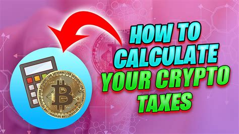 How To Calculate Crypto Taxes Step By Step Tutorial For Crypto Taxes