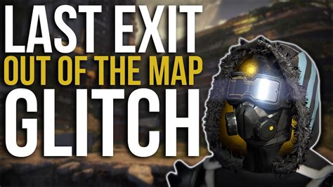 OUT OF THE MAP LAST EXIT GLITCH Crucible PVP Spawn Camp Glitch