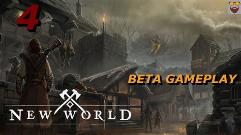 Lets Play New World Closed Beta Part 4 Gameplay Walkthrough