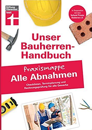 Buch Tipp Bauherren Praxismappe Alle Abnahmen Baukindergeld Info De