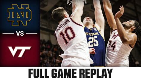 Notre Dame Vs Virginia Tech Full Game Replay Acc Mens