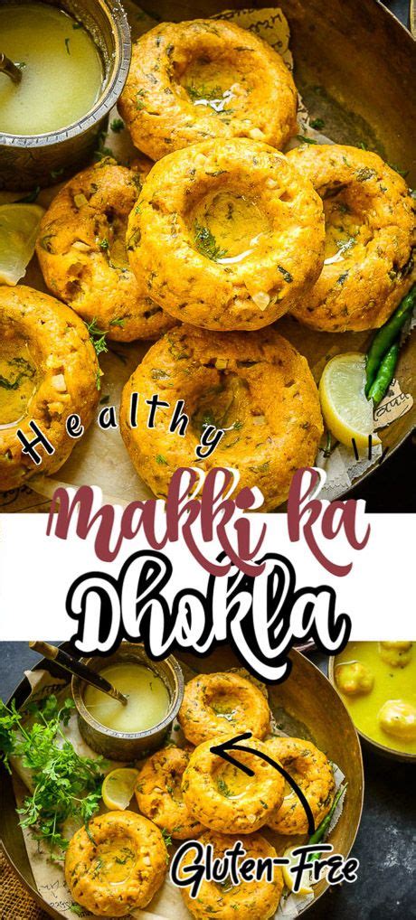 Rajasthani Makki Ka Dhokla Recipe Dhokla Recipe Dhokla Recipes