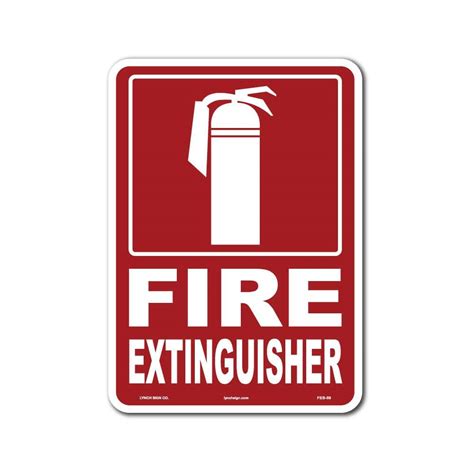 Lynch Sign 7 In X 10 In Fire Extinguisher Sign Printed On More Durable Thicker Longer Lasting