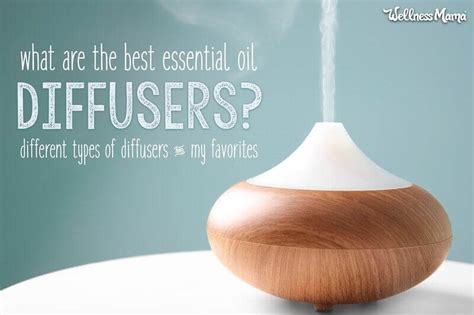 Best Essential Oil Diffusers For Aromatherapy Wellness Mama