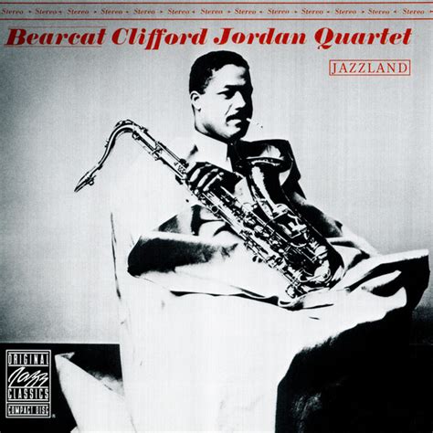 Clifford Jordan Quartet – Bearcat (CD) - Discogs