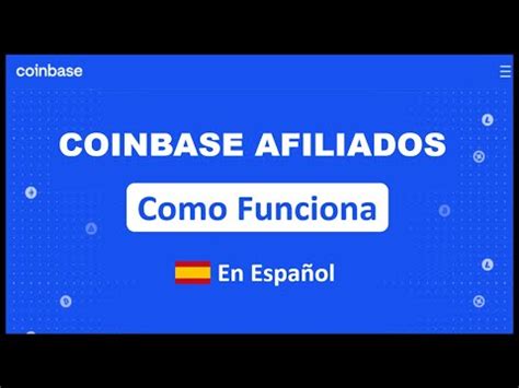 Como Funciona Coinbase Referidos Como Crear Una Cuenta Nueva En