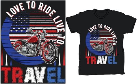 Premium Vector Love To Ride Live To Travel American Motorcycle Riders