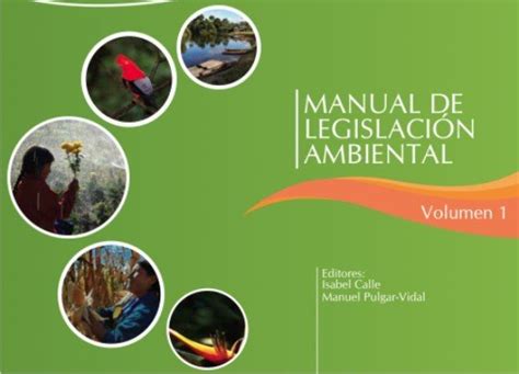 Spda Y Minam Presentaron El Manual De Legislaci N Ambiental Spda