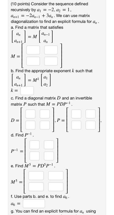 Solved Points Consider The Sequence Defined Recursively Chegg