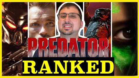 Predator Movies Ranked Worst To Best Youtube