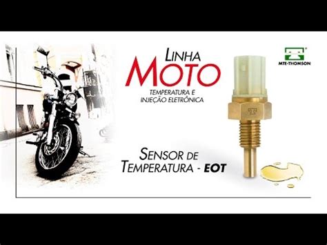 Como Funciona E Diagn Stico Sensor De Temperatura Eot Moto Youtube