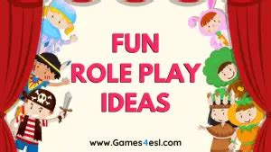 5 Super Fun Role Play Ideas For Students | Games4esl