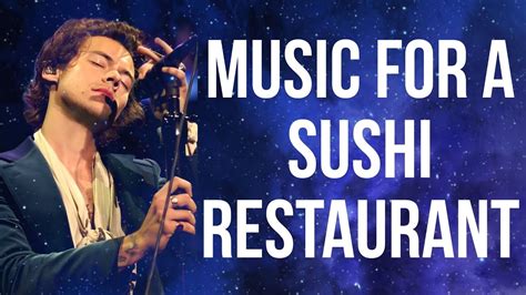 Harry Styles Music For A Sushi Restaurant Lyrics Youtube