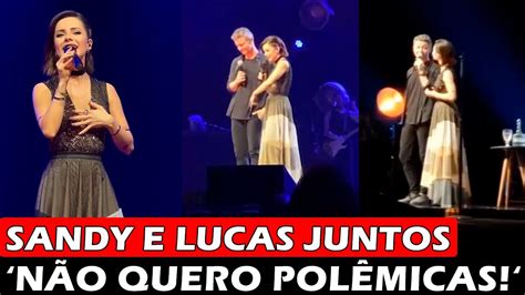 Sandy e Lucas dão show de maturidade em São Paulo Não quero polêmicas