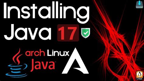 How To Install Java 17 On Arch Linux Install Java SDK 17 On Arch