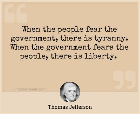 When The People Fear The Government There Is Tyranny 1