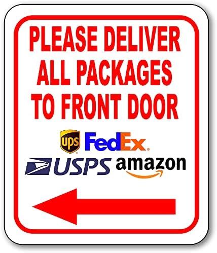 Amazon Please Deliver All Packages Inside The Porch Sign For