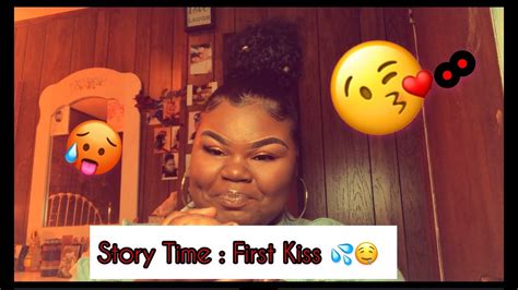 Storytime My First Kiss 🤭 Youtube