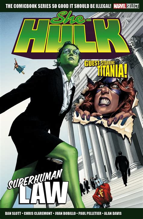 Marvel Select She Hulk Superhuman Law Claremont Chris Slott Dan