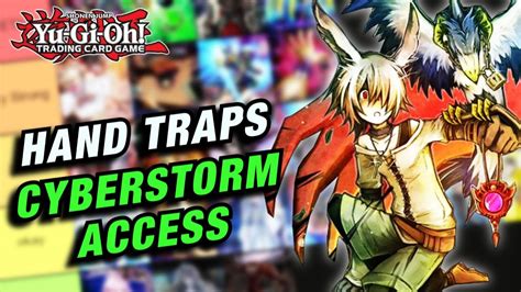 Yu Gi Oh Best Hand Traps After Cyberstorm Access Hand Trap Tier